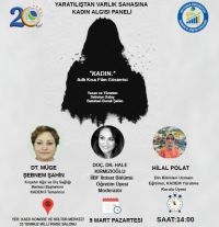 Yaratılıştan Varlık Sahasına Kadın Algısı Paneli